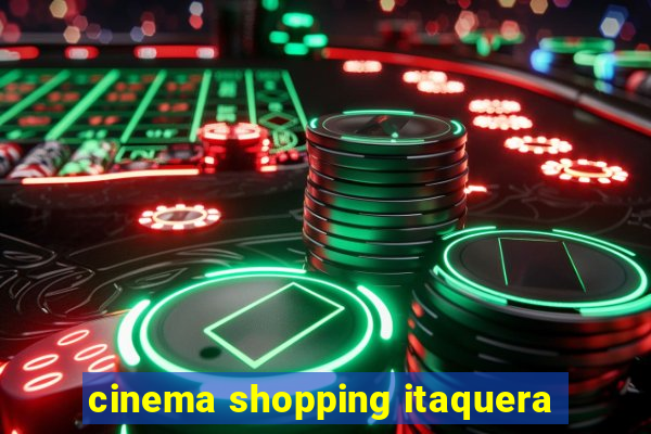 cinema shopping itaquera